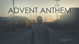 Advent Worship: Advent Anthem