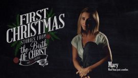 First Christmas: Mary