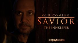 Our Coming Savior: The Innkeeper