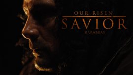 Our Risen Savior: Barabbas on Good Friday