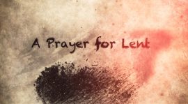 A Prayer For Lent