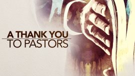 A Thank You To Pastors