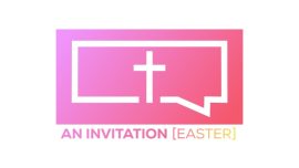 An Invitation Easter