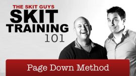 Skit Training 101: Page Down Method