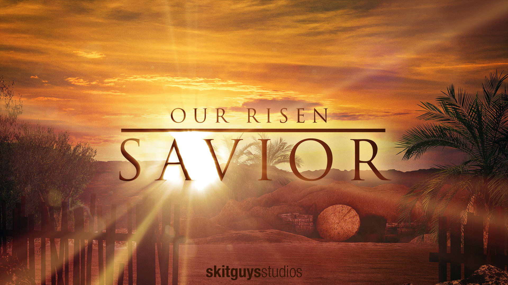 Our Risen Savior Extras